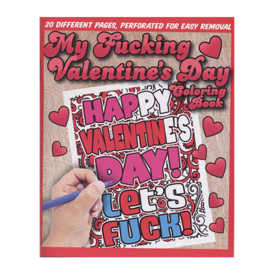 My Fucking Valentine’s Day Coloring Book