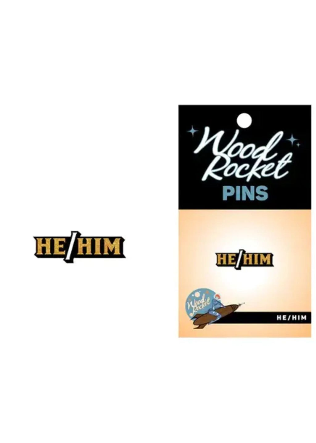 He/Him Enamel Pin
