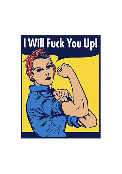 I Will F*ck You Up Enamel Pin