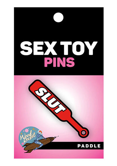 Slut Paddle Enamel Pin