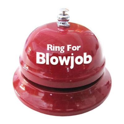 Ring For Blow Job Tabletop Bell