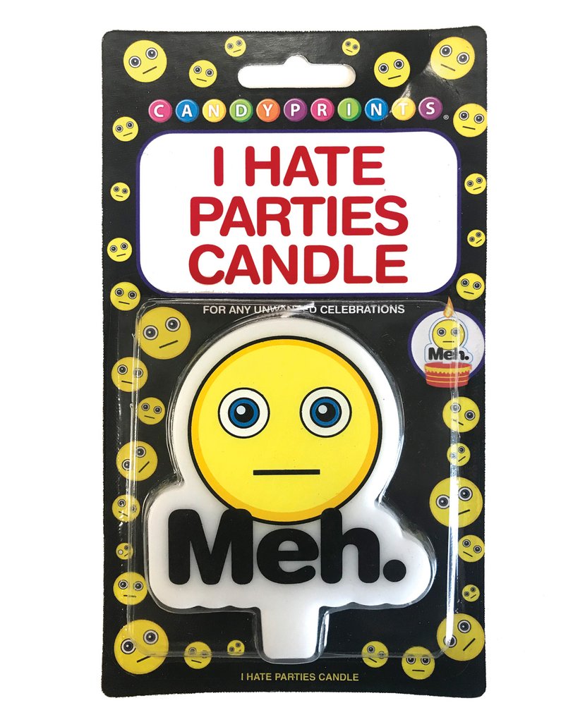 I Hate Parties Candle - Meh