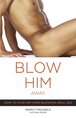 Blow Him Away - Marcy Michaels w/ Marie DeSalle